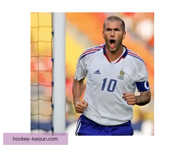 齐达内世界杯表现分析：展现卓越个人能力与球队战术价值